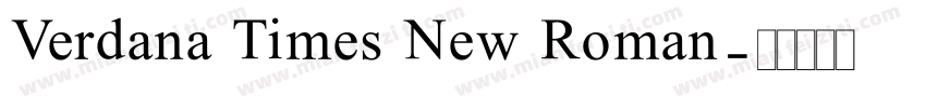 Verdana Times New Roman字体转换